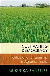 Cultivating Democracy