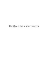 The Quest for Mark's Sources: An Exploration of the Case for Mark's Use of First Corinthians