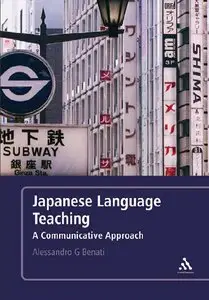 Japanese Language Teaching A Communicative Approach
