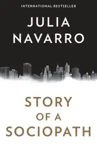 Story of a Sociopath