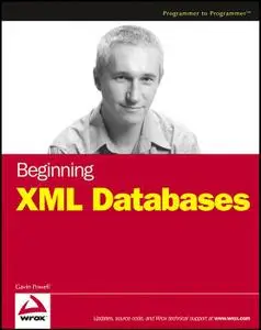 Gavin Powell, «Beginning XML Databases»