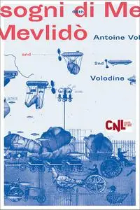 Antoine Volodine - Sogni di Mevlidò
