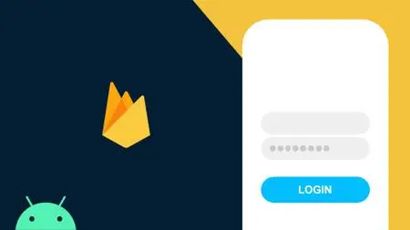 Android + Firebase Email/Password Authentication