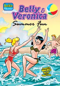 Archie Classics - Betty & Veronica Summer Fun Vol. 1 (2003)