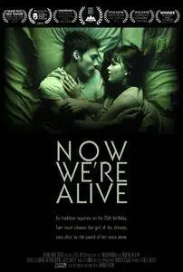 Now We're Alive (2015) Et Maintenant Nous Sommes En Vie