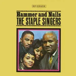 The Staple Singers - Hammer And Nails (1962/2016) [Official Digital Download 24/192]