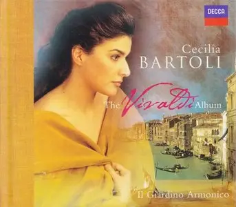 Cecilia Bartoli - The Vivaldi Album [1999] / Gluck - Italian Arias [2001] / Opera proibita: Handel, Scarlatti A., [2005]