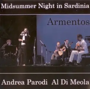 Andrea Parodi & Al Di Meola - Midsummer night in Sardinia - 2004