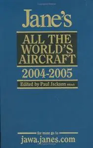 Jane's All the World's Aircraft 2004-2005 (Repost)