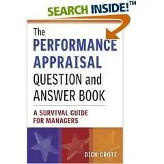 The Performance Appraisal Question & Answer Book A Survival Guide for Managers