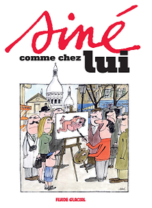 Siné comme chez Lui