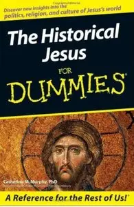 The Historical Jesus For Dummies [Repost]