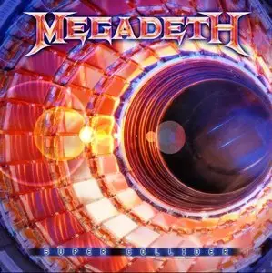 Megadeth - Super Collider (2013) [Official Digital Download]