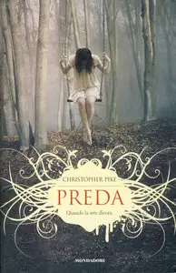 Christopher Pike - Preda. Quando la sete divora (repost)