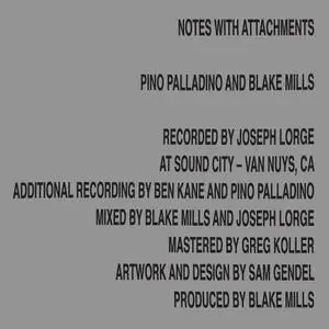 Pino Palladino & Blake Mills - Notes With Attachments (2021)
