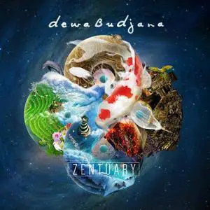 Dewa Budjana - Zentuary (2016) [Official Digital Download 24-bit/96kHz]