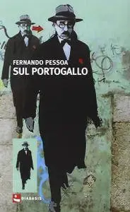 Fernando Pessoa - Sul Portogallo