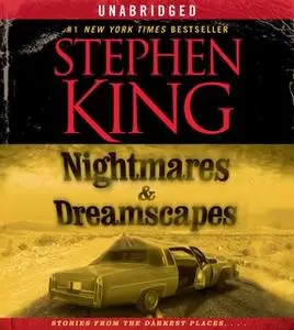«Nightmares & Dreamscapes» by Stephen King