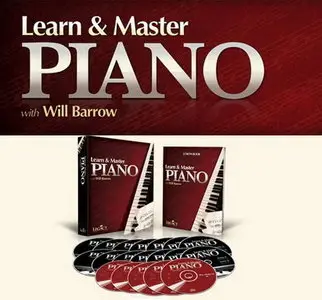 Learn & Master "Piano" with Will Barrow - 2007 (14 DVDRip Tutorial, 5 CDs Play Along + PDF Workbook)