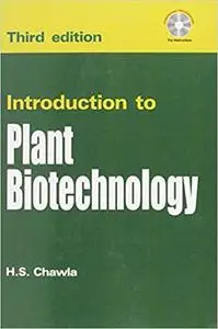 Introduction to Plant Biotechnology  Ed 3