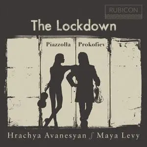 Maya Levy, Hrachya Avanesyan - The Lockdown (2021) [Official Digital Download 24/96]