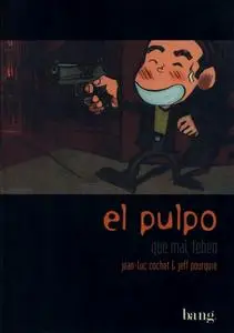 El Pulpo #4-6 (de 7)