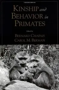 Kinship and Behavior in Primates (Repost)