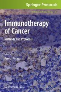 Immunotherapy of Cancer: Methods and Protocols (repost)