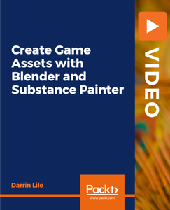 Create Game Assets with Blender and Substance Painter