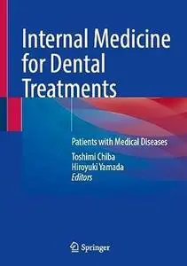 Internal Medicine for Dental Treatments