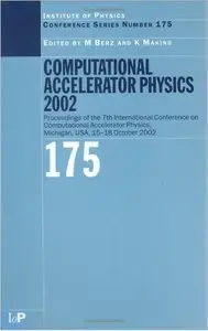 Computational Accelerator Physics 2003