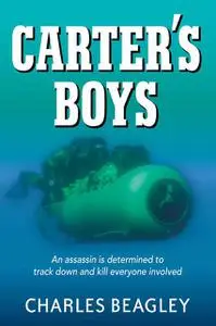 «Carter's Boys» by Charles Beagley