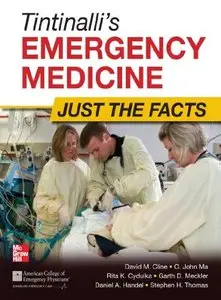 Tintinalli's Emergency Medicine: Just the Facts, Third Edition (Repost)