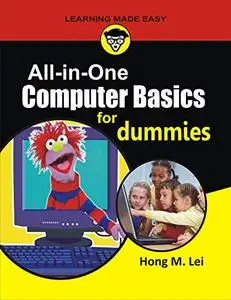 All-in-One Computer Basics For Dummies : The Way things work now