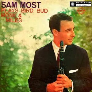 Sam Most - Plays Bird, Bud, Monk and Miles (1957/2013) [Official Digital Download 24-bit/96kHz]