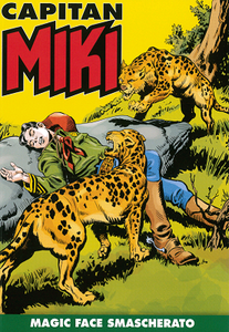 Capitan Miki a colori N.33 – Magic Face Smascherato (Settembre 2019)