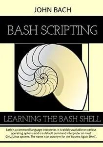 Bash Scripting: Learning the bash Shell