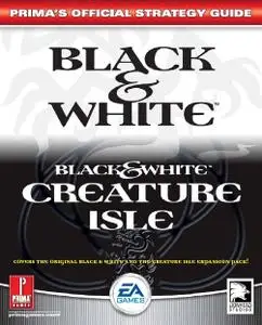 Black  White Creature Isle Prima Official Guide