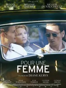 Pour une femme / For a Woman (2013)