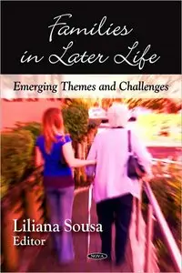 Families in Later Life: Emerging Themes and Challenges