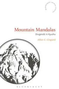 Mountain Mandalas: Shugendo in Kyushu