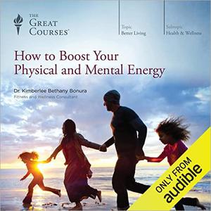 How to Boost Your Physical and Mental Energy [TTC Audio]