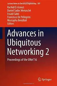 Advances in Ubiquitous Networking 2 [repost]