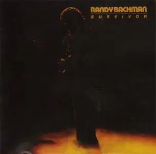 Randy Bachman - Survivor (1978) {2005, Reissue}