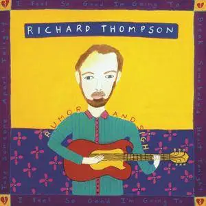 Richard Thompson - Rumor And Sigh (1991/2016) [Official Digital Download 24-bit/192kHz]