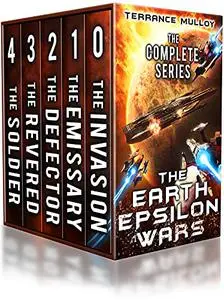 The Earth Epsilon Wars: The Complete Series