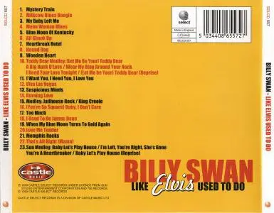 Billy Swan - Like Elvis Used To Do (1999)