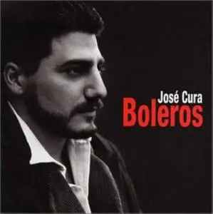 Jose Cura - Boleros (2002)