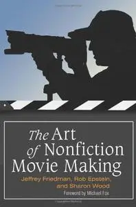 The Art of Nonfiction Movie Making