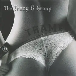 The Tracy G Group - Tramp (2017)